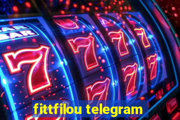 fittfilou telegram